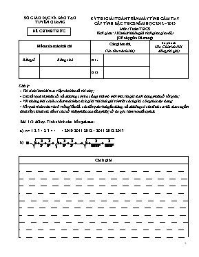 Đề thi giải toán trên máy tính cầm tay cấp tỉnh bậc THCS năm học 2012 2013 môn Toán THCS